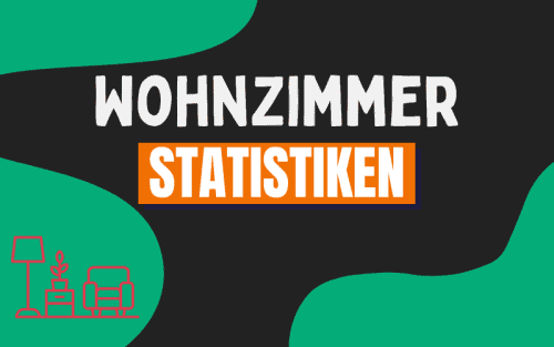 30+ erstaunliche Wohnzimmer Statistiken (2024)